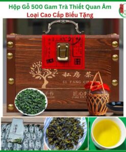 Hộp 500g Trà Thiết Quan Âm Phúc Kiến Kèm Hộp Gỗ Và Túi Đựng-Quà Biếu Cao Cấp